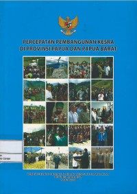 Percepatan pembangunan kesejahteraan di Propinsi Papua dan Papua Barat