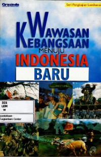 Wawasan kebangsaan menuju Indonesia baru