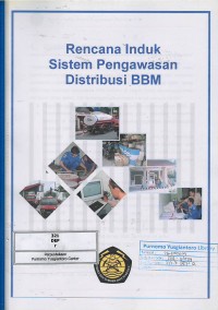 Rencana induk sistem pengawasan distribusi BBM