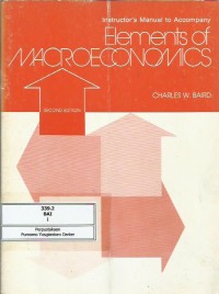 Instructor's manual to accompany elements of macroeconomics : second edition