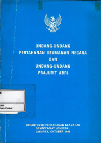 Undang-undang pertahanan keamanan negara dan undang-undang prajurit ABRI