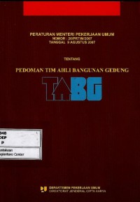 Peraturan Menteri Pekerjaan Umum no. 26/PRT/M/2007 tentang pedoman tim ahli bangunan gedung