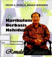 Kurikulum berbasis kehidupan : pandangan tentang pendidikan menurut Ronald Korompis
