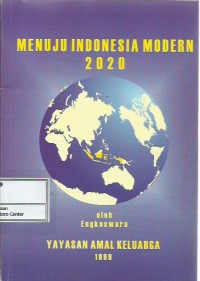 Menuju Indonesia modern 2020