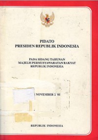 Pidato Presiden Republik Indonesia pada sidang tahunan Majelis Permusyawaratan Rakyat Republik Indonesia 1 November 2001