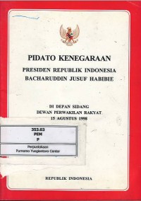 Pidato kenegaraan Presiden Republik Indonesia Bacharuddin Jusuf Habibie di depan sidang DPR 15 Agustus 1998
