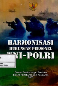 Harmonisasi hubungan personel TNI-Polri