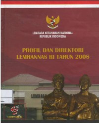 Profil dan direktori Lemhannas RI tahun 2008