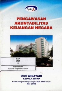 Pengawasan akuntabilitas keuangan negara