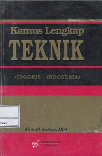 Kamus lengkap teknik (Inggris-Indonesia)