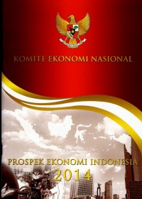 Prospek ekonomi Indonesia 2014