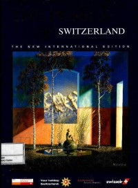 The pearls of Switzerland : the new international edition : culture, business, tourism