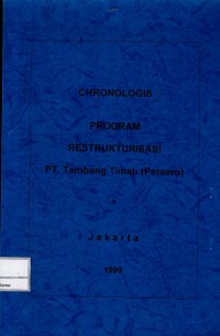 Kronologis program restrukturisasi PT Tambang Timah (Persero)