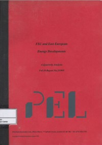Image of PEL : FSU & East European energy development : a quarterly analysis
