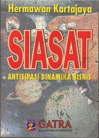 Siasat : antisipasi dinamika bisnis