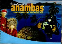 Kepulauan Anambas : exotic South China Sea marine park