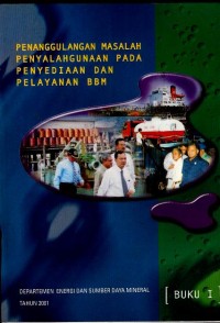 Penanggulangan masalah penyalahgunaan pada penyediaan dan pelayanan BBM