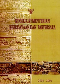 Kinerja Kementerian Kebudayaan dan Pariwisata