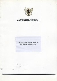 Penegakan hukum di laut secara komprehensif