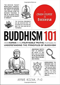 Image of Buddhism 101 : from karma to the Four Noble Truths, your guide to understanding the principles of Buddhism