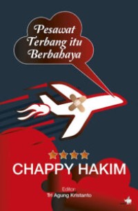 Pesawat terbang itu berbahaya