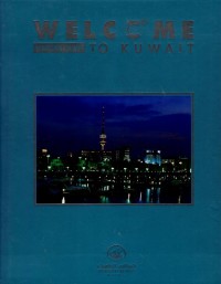 Welcome to Kuwait : visitor guide