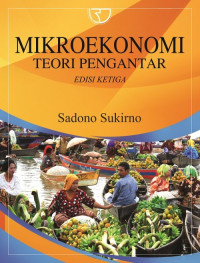Mikroekonomi: teori pengantar edisi ketiga
