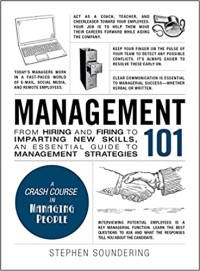 Image of Management 101 : from hiring and firing to imparting new skills, an essential guide to management strategies