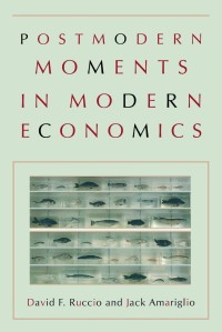 Postmodern moments in modern economics