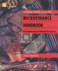 Microfinance handbook : an institutional and financing perspective