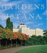Gardens of the Istana