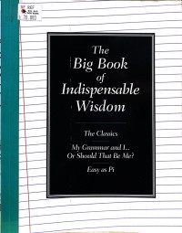 The big book of indispensable wisdom