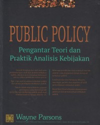 Public policy : pengantar teori dan praktik analisis kebijakan
