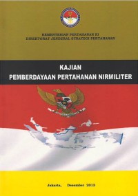 Kajian pemberdayaan pertahanan nirmiliter