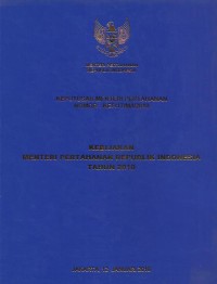 Kebijakan Menteri Pertahanan Republik Indonesia tahun 2010 : Keputusan Menteri Pertahanan nomor : KEP/17/M/I/2010