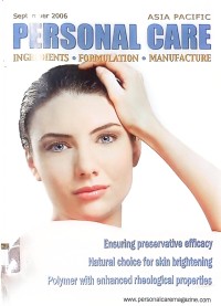 Asia Pacific: Personal care, ingredients, formulation, manufacture: Vol 7 issue 4 September 2006