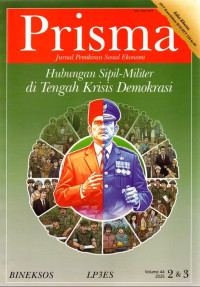 Image of Prisma : hubungan sipil-militer di tengah krisis demokrasi
