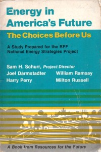 Image of Energy in America's future : the choices before us