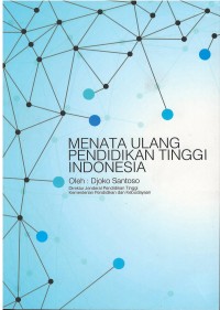 Menata ulang pendidikan tinggi indonesia